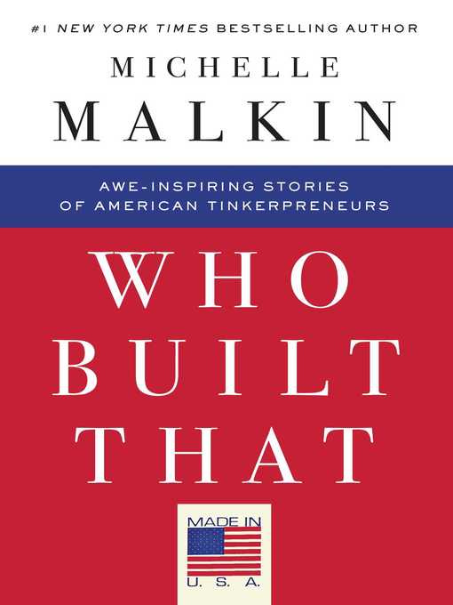 Title details for Who Built That by Michelle Malkin - Wait list